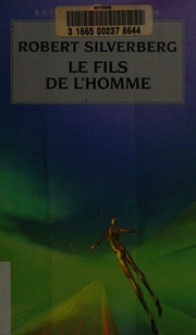 Cover of edition lefilsdelhomme0000silv