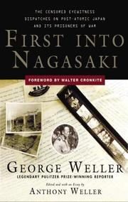 First into Nagasaki by George Weller