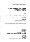 Cover of: Topics in molecular interactions