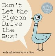 Cover of: Don't Let the Pigeon Drive the Bus!