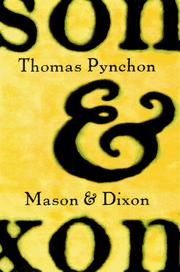 Mason & Dixon by Thomas Pynchon