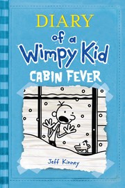 Cabin Fever by Jeff Kinney