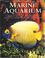 Cover of: The Complete Book of the Marine Aquarium