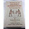 Cover of: Treatise on the heathen superstitions that today live among the Indians native to this New Spain, 1629 by Hernando Ruiz de Alarcón