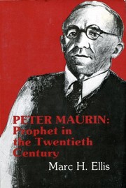 Cover of: Peter Maurin: prophet in the twentieth century