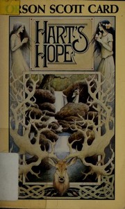 Hart's Hope by Orson Scott Card