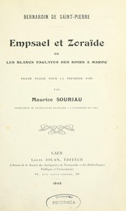 Cover of: Empsael et Zoraïde, ou, Les Blancs esclaves des Noirs à Maroc by Bernardin de Saint-Pierre