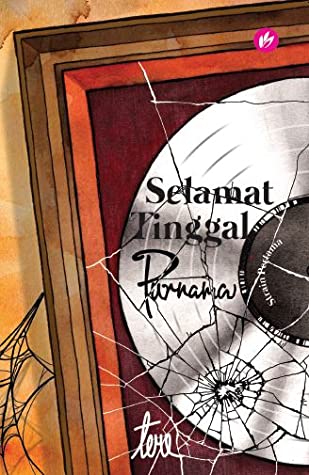 SELAMAT TINGGAL PURNAMA I