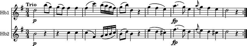 
<<
\new Staff \with { instrumentName = #"Hb1 "}
  \relative c'' {
  \version "2.18.2"
  \key g \major
  \tempo "Trio"
  \time 3/4
  d2 \p b'8 (g)
  g (fis) fis4 fis
  fis (c') b16 (a g fis)
  g8 (b) d,4 r4
  g (fis e)
  a4. \fp (g8) e4
  \grace a16 (g4) fis e
  d2 r4 \bar ":|."
  }
\new Staff \with { instrumentName = #"Hb2 "}
  \relative c'' {
  \key g \major
  \time 3/4
  b2\p r4
  r4 c c
  c (fis,) g16 (a b c)
  b8 (d) b4 r4
  e4 (d cis)
  fis4. \fp (e8) d4
  \grace fis16 (e4) d cis
  d2 r4 \bar ":|."
  }
>>
