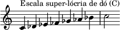  {
\override Score.TimeSignature #'stencil = ##f
\relative c' { 
  \clef treble \time 7/4
  c4^\markup { Escala super-lócria de dó (C) } des es fes ges aes bes c2 }
}
