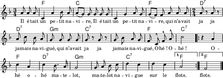 
\header { tagline = ##f }
\layout { indent = 0
  \context { \Score \remove "Bar_number_engraver" }
  \context { \Voice \remove "Dynamic_engraver" }
}
kords = \chordmode { \set midiInstrument = #"acoustic guitar (steel)"
  \set noChordSymbol = "" \set chordChanges = ##t
  \partial 4. r4. | f,2.\pppp | c, | c, | f, | \time 2/4
  d,2:7 | d,:7 | g,:m | c,:7 | c,:7 | f, | c,:7 |
  \repeat volta 2 { r | f, | d,:7 | g,:m | g,:m | c,:7 | c,:7 }
    \alternative { { f, } { f, } }
}

melody = \relative c'' { \set midiInstrument = #"accordion"
  \key f \major \time 3/4 \autoBeamOff
  \partial 4.
  a8\p a a | c,4 a' bes8 a | a ([g]) g
  g g g | c,4 g' a8 g | g ([f]) f
  a a a | \time 2/4 a r a r | a c bes a | g
  g g g | g r g r | g bes a g | f
  c^^\ff f^^ a^^ | c2 |
  \repeat volta 2 { r4 a\fff | c a | c bes8. a16 | g2 |
    g8 a bes c | d4 c | d c | } \alternative { { a2 } { f2 } } \bar "|."
}
\addlyrics {
  \repeat unfold 2 { Il é -- tait un pe -- tit na -- vi -- re, }
  \repeat unfold 2 { qui n’a -- vait ja ja ja -- mais na -- vi -- gué, }
  O -- hé_! O -- hé_!
%{ The below is not quite right.
  The text should work with \repeat … \alternative …
  but it inserts an extra begin repeat barline. %}
%  \repeat volta 2 { O -- hé o -- hé ma -- te -- lot,
%    ma -- te -- lot na -- vi -- gue sur le } \alternative { { flots.} { flots. } }
  O -- hé o -- hé ma -- te -- lot,
  ma -- te -- lot na -- vi -- gue sur le flots. flots.
}

\score {
  << \new ChordNames \kords \melody >>
  \layout { }
}
\score { \unfoldRepeats << \kords \\ \melody >>
  \midi {
    \tempo 4=102
    \context { \Staff \remove "Staff_performer" }
    \context { \Voice \consists "Staff_performer" }
  }
}
