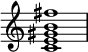  {
\override Score.TimeSignature #'stencil = ##f
\relative c' { 
  \clef treble \time 4/4
  <c e gis b fis'>1
} }
