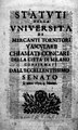 Statuti della Università dei mercanti tornitori vascularii chiamati concari della città di Milano, c. 1690