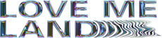 Logo del disco Love Me Land