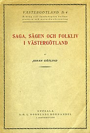 Saga, sägen och folkliv i Västergötland (1926).