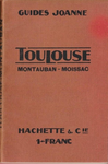 Guides Joanne för Toulouse, Hachette 1914 (serien omdöpt till Guides bleus 1919)