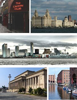 Searah jarum jam dari atas-kiri: The Cavern Club, Three Graces of the Pier Head (Liver Building, Cunard Building dan Port of Liverpool Building), latar langit dari distrik bisnis Liverpool, Albert Dock dan St George's Hall