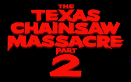 The Texas Chainsaw Massacre 2