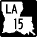 Louisiana Highway 15 marker