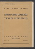 Owidiusz Środki gwoli gładkości twarzy niewieściej