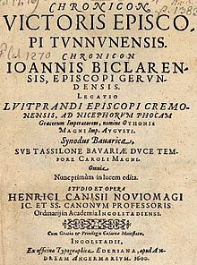 Titolpaĝo de historia verko de Canisius (1600); la kroniko de la episkopoj Viktoro de Tunnuna kaj Johano de Biklaro