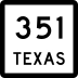 State Highway 351 marker