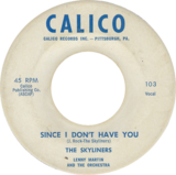 The Skyliners – Since I Don't Have You (1958)
