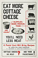 WWI U.S. poster on the protein-related benefits of cottage cheese.