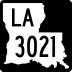 Louisiana Highway 3021 marker