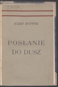 Józef Ruffer, Posłanie do dusz