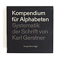 “Kompendium für Alphabeten”, Karl Gerstner, 1972.