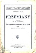 Owidiusz Kazimierz Morawski Przemiany, Życie i poezja Owidjusza