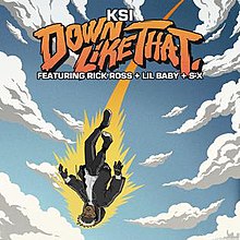 A cartoon illustration of KSI flying downwards through a blue sky and white clouds. The title "Down Like That" appears in large orange font at the top, with KSI's name in small white font above and the featured artists' names in small white font below.
