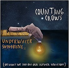 Counting Crows - Underwater Sunshine (Or What We Did On Our Summer Vacation).jpg