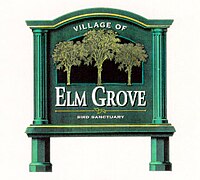 Road sign greeting motorists entering Elm Grove