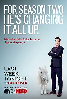 Large text at the top reads "For season two, he's changing it all up," with smaller text below reading, "{Actually, it's basically the same. Ignore the pony." To the right, Oliver stands next to a pony. The show logo and streaming times are in the bottom left.