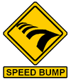 Tanda Speed Bump muncul di atas kotak tahu di mana tim yang check-in terakhir dalam pit-stop sebelumnya selama kaki non-eliminasi harus melakukan tugas Bump Kecepatan di kaki setelah pertandingan non-eliminasi sebelum melanjutkan.