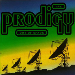 Обложка сингла The Prodigy «Out of Space» (1992)