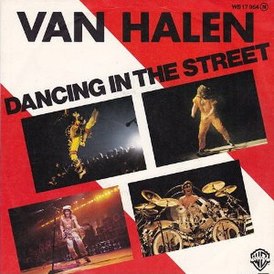 Обложка сингла Van Halen «Dancing in the Street» (1982)