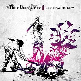 Обложка альбома Three Days Grace «Life Starts Now» (2009)