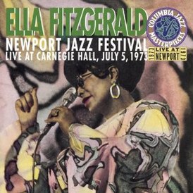 Обложка альбома Эллы Фицджеральд «Newport Jazz Festival: Live at Carnegie Hall» (1973)