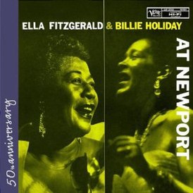 Обложка альбома Эллы Фицджеральд и Билли Холидей «Ella Fitzgerald and Billie Holiday at Newport» (1958)