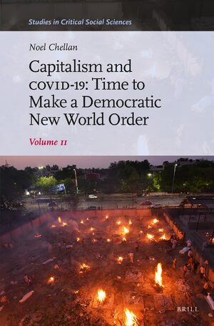 Cover Capitalism and COVID-19: Time to Make a Democratic New World Order