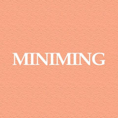 miniming