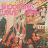 Lolo Zouai - Brooklyn Love