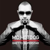 MC HotDog熱狗 - 貧民百萬歌星 2009-2012 Best Singles Collection