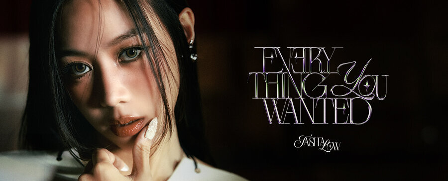 Tasha Low / Everything You Wanted