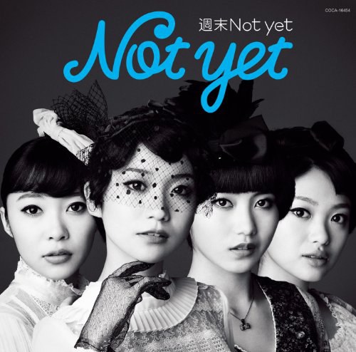 Not yet - 【特典生写真無し】週末Not yet(写真集型ブックレット付)（Type-C）