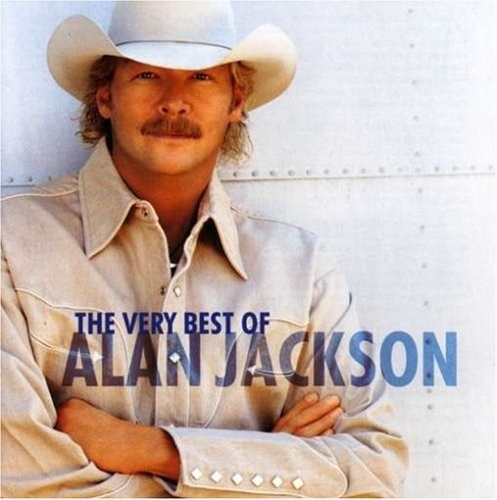Alan Jackson - Very Best of Alan Jackson