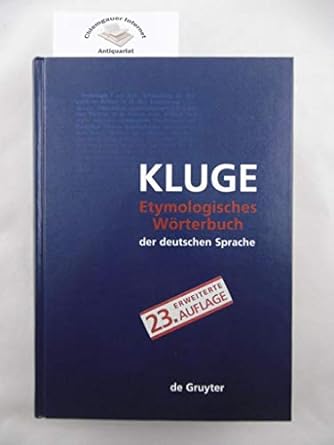 Kluge Etymologisdes Worterbuch Dtschen Sprache